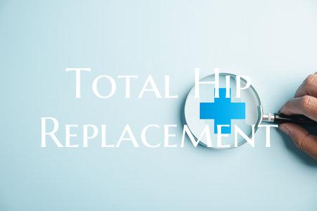 Total Hip Replacement