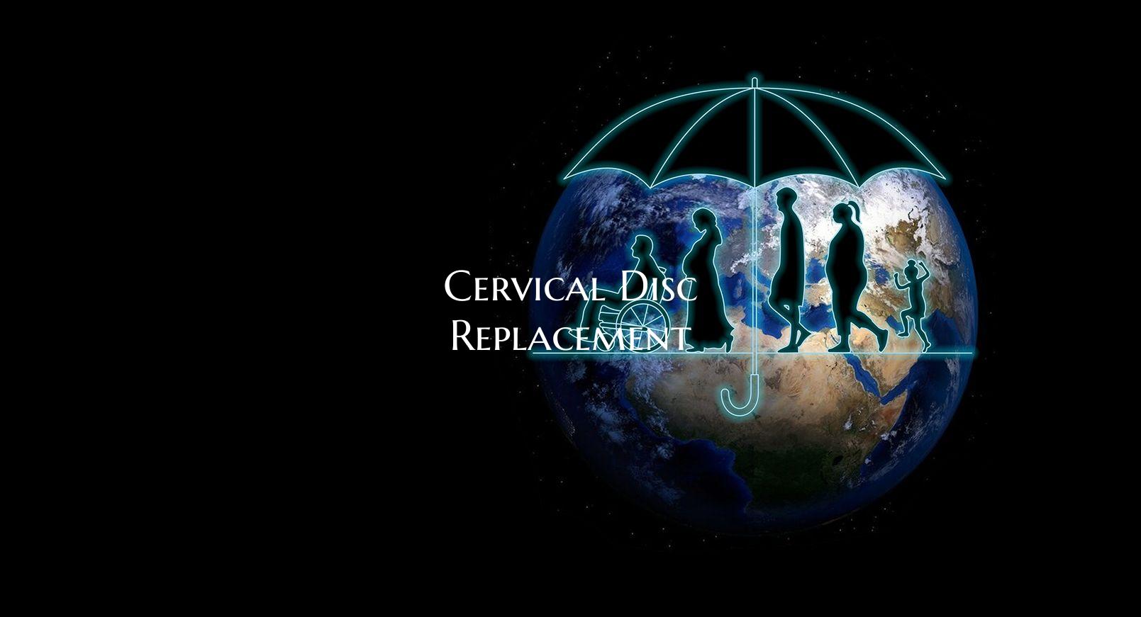Cervical Disc Replacement