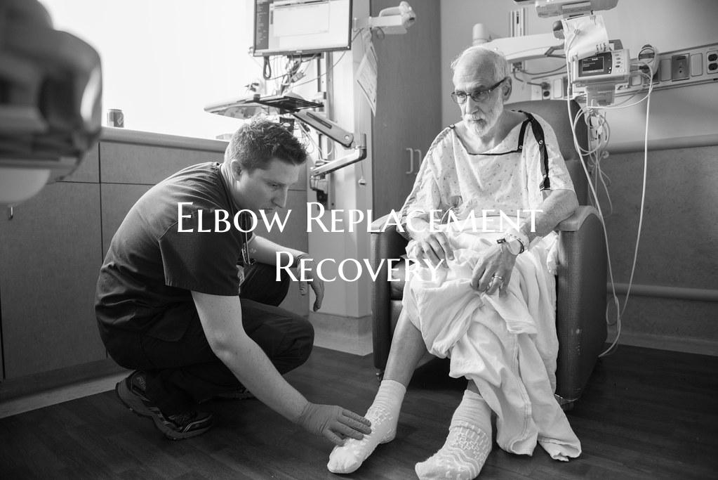 Elbow Replacement Recovery