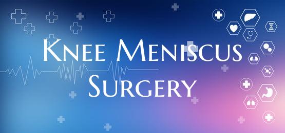 Knee Meniscus Surgery