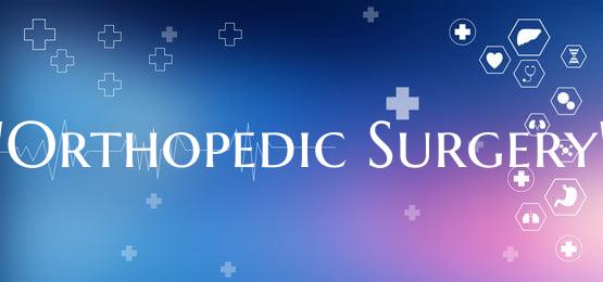 "Orthopedic Surgery"