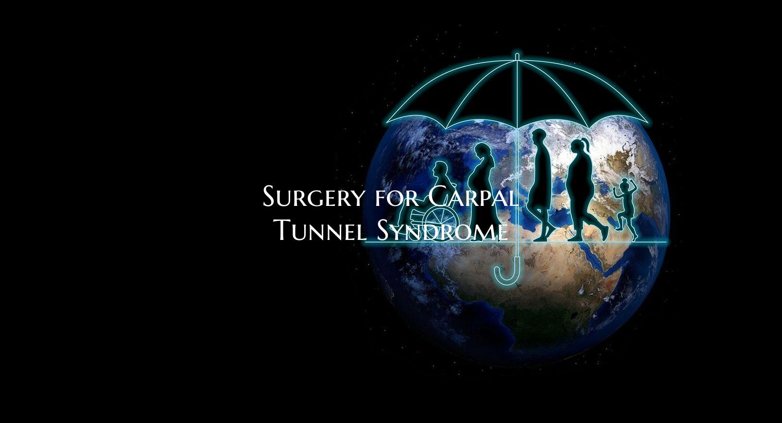 Surgery for Carpal Tunnel Syndrome